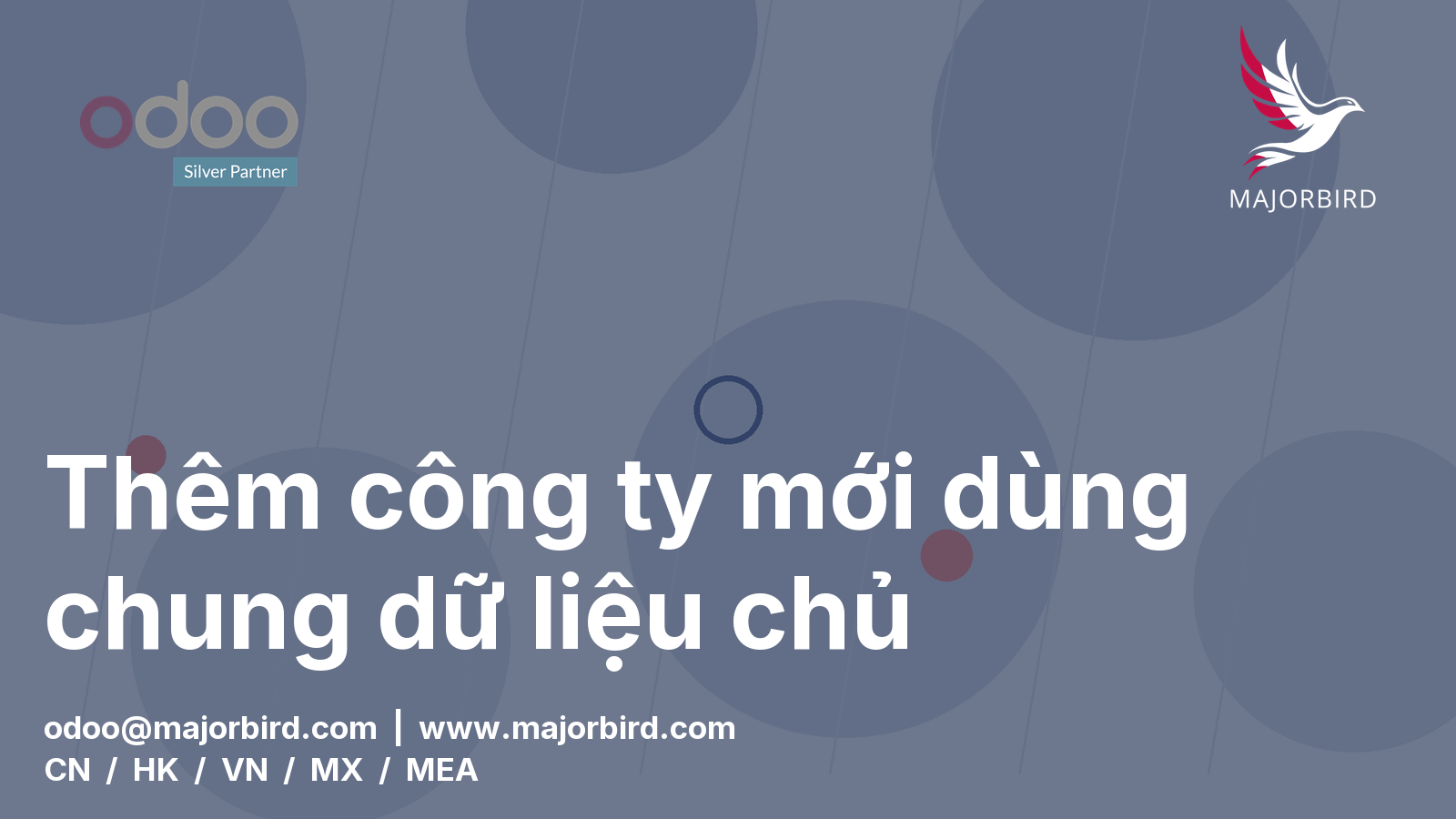Thêm công ty mới dùng chung dữ liệu chủ