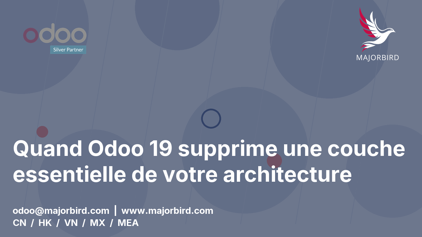 Quand Odoo 19 supprime une couche essentielle de votre architecture