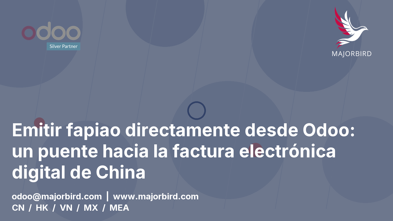 Emitir fapiao directamente desde Odoo: un puente hacia la factura electrónica digital de China (数电票)